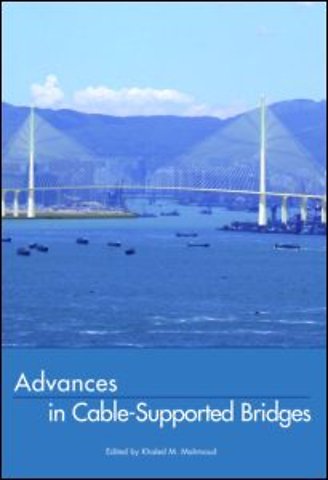 Advances in Cable-Supported Bridges