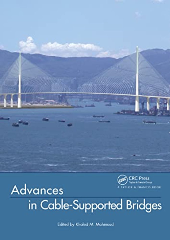 Advances in Cable-Supported Bridges