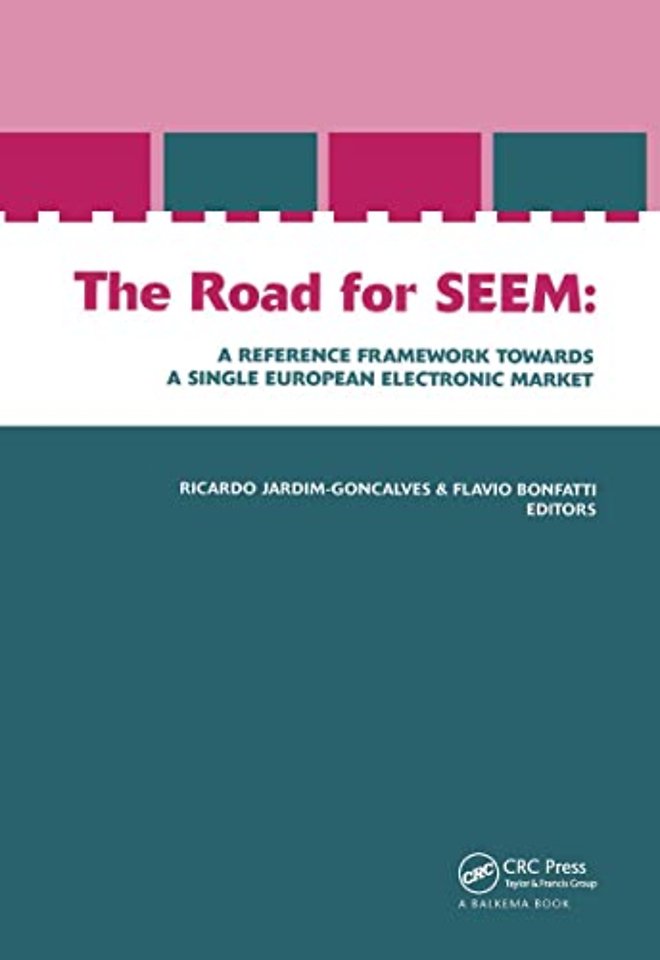 Road for SEEM. A Reference Framework Towards a Single European Electronic Market