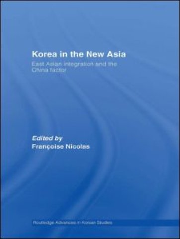 Korea in the New Asia