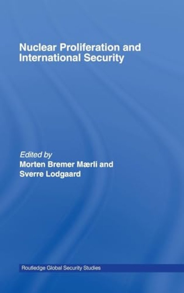 Nuclear Proliferation and International Security