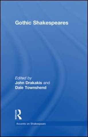 Gothic Shakespeares