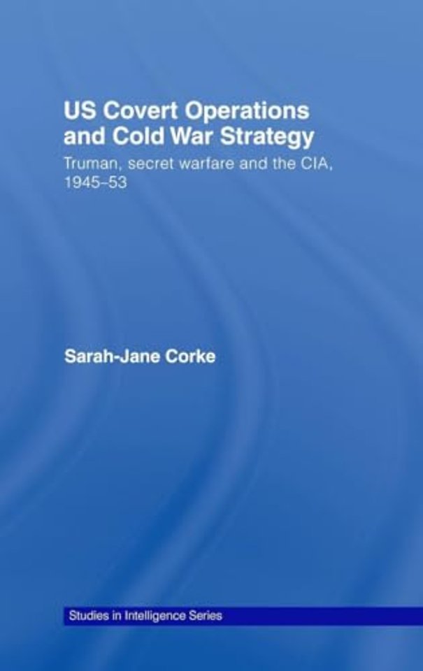 US Covert Operations and Cold War Strategy