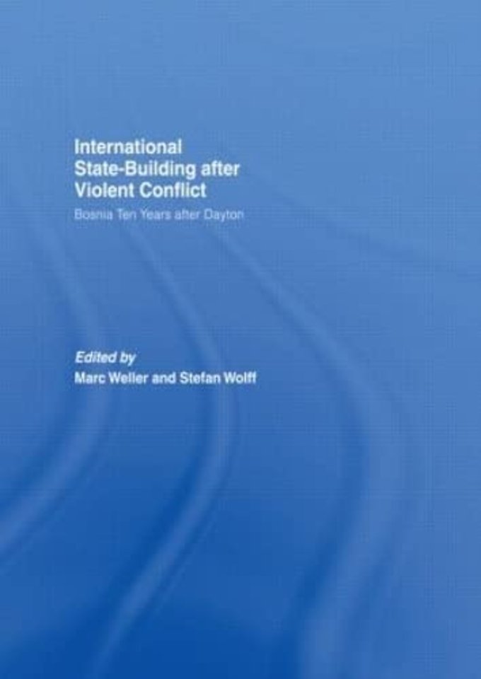 Internationalized State-Building after Violent Conflict