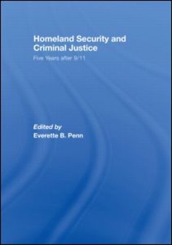 Homeland Security and Criminal Justice