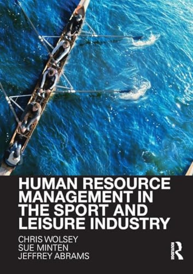 Human Resource Management in the Sport and Leisure Industry