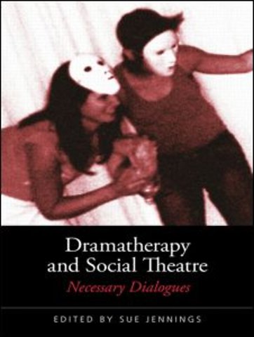 Dramatherapy and Social Theatre
