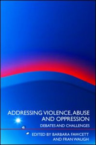 Addressing Violence, Abuse and Oppression