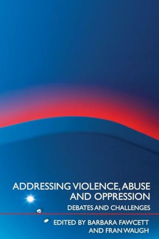 Addressing Violence, Abuse and Oppression