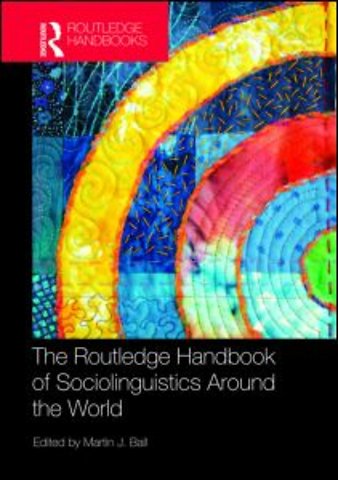Routledge Handbook of Sociolinguistics Around the World