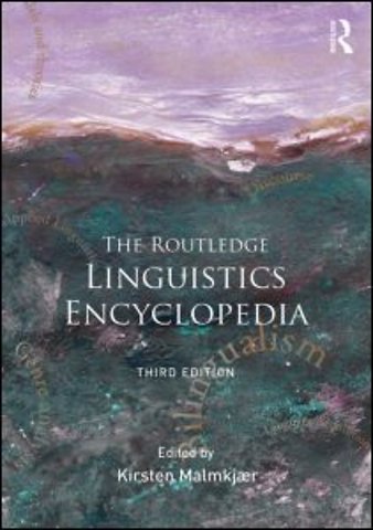 Routledge Linguistics Encyclopedia