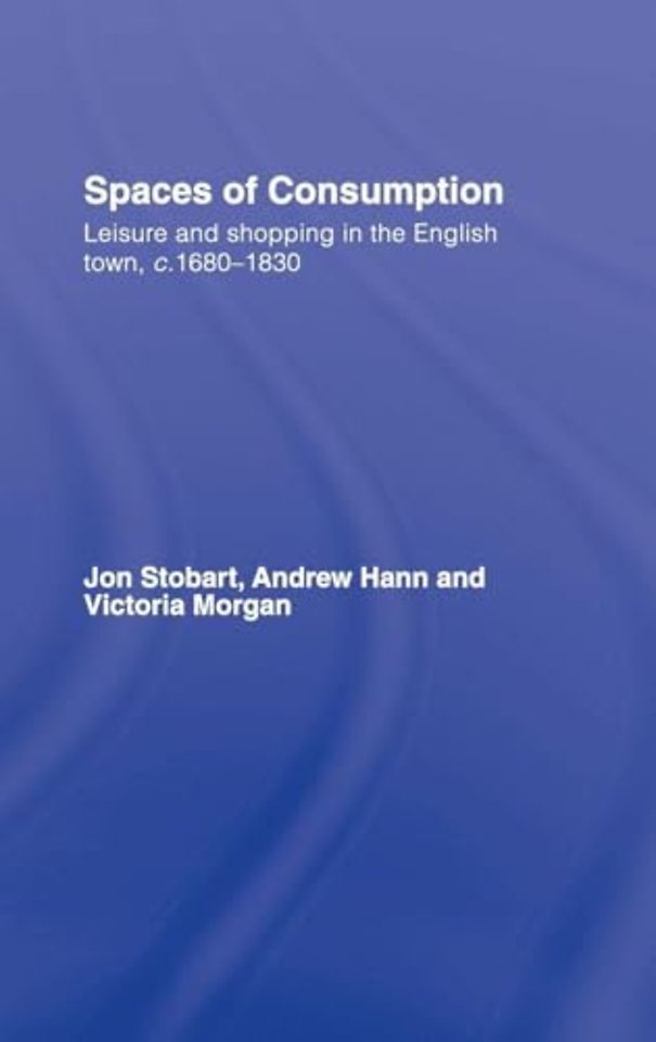 Spaces of Consumption