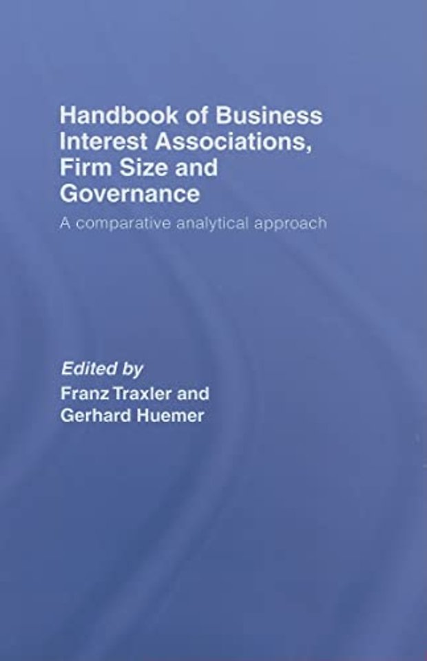 Handbook of Business Interest Associations, Firm Size and Governance