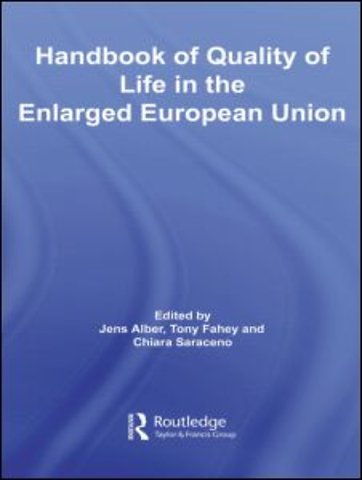 Handbook of Quality of Life in the Enlarged European Union