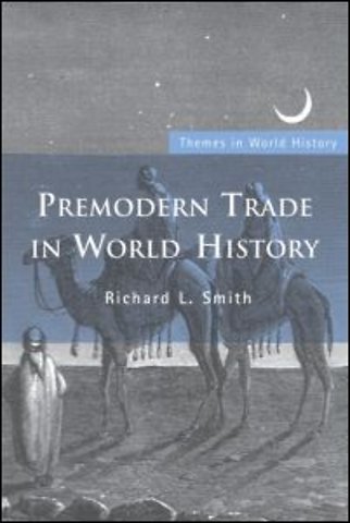 Premodern Trade in World History