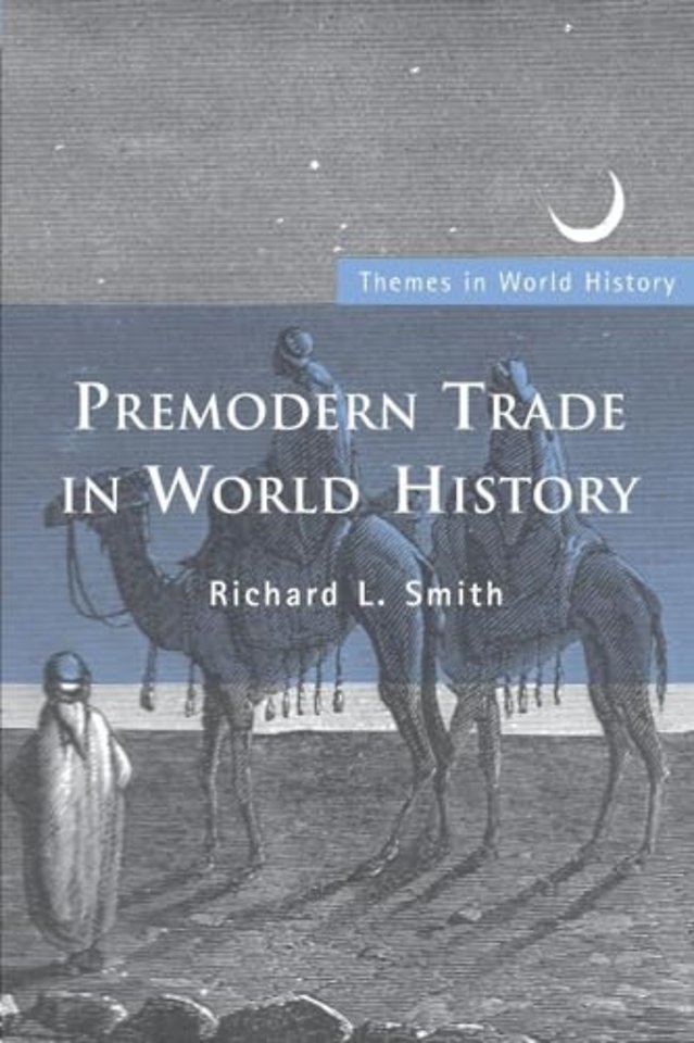 Premodern Trade in World History