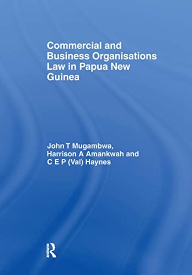Commercial and Business Organizations Law in Papua New Guinea