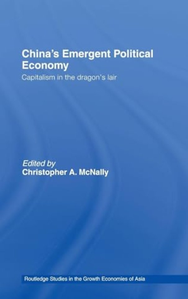 China's Emergent Political Economy