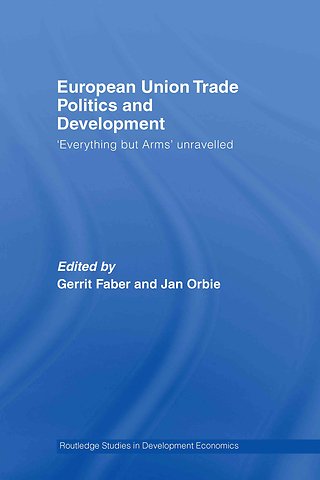 European Union Trade Politics and Development