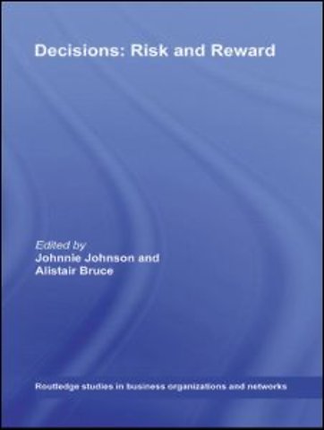 Decisions: Risk and Reward