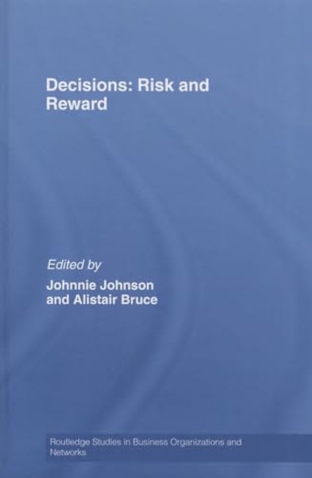 Decisions: Risk and Reward