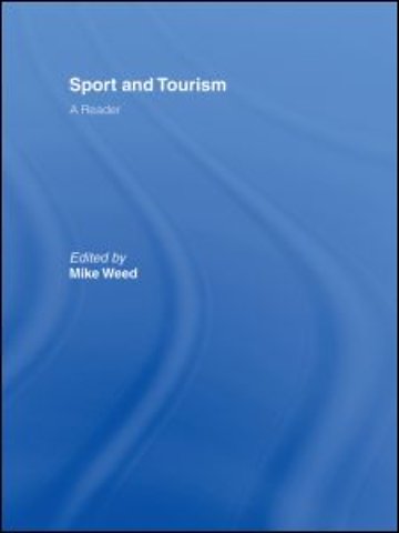 Sport & Tourism: A Reader