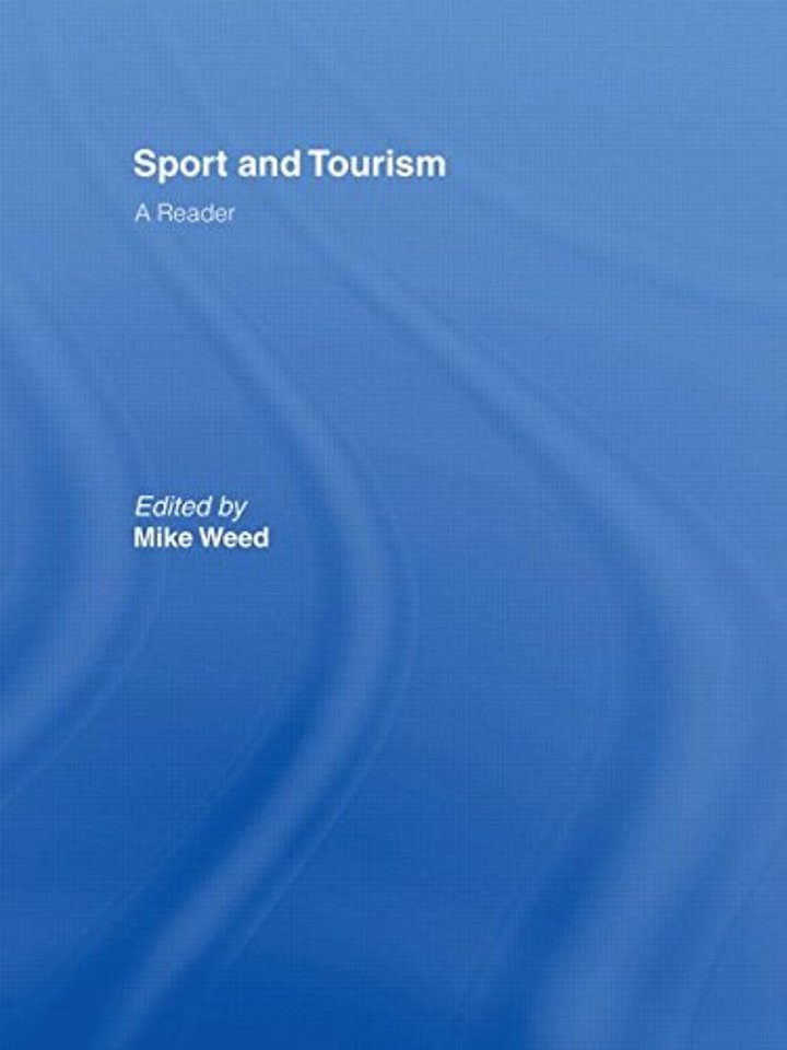 Sport & Tourism: A Reader