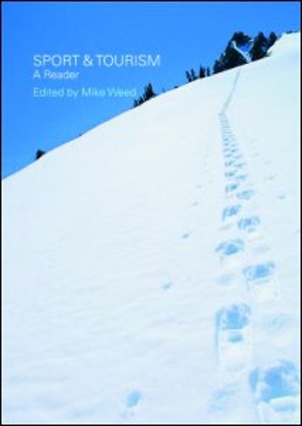 Sport & Tourism: A Reader