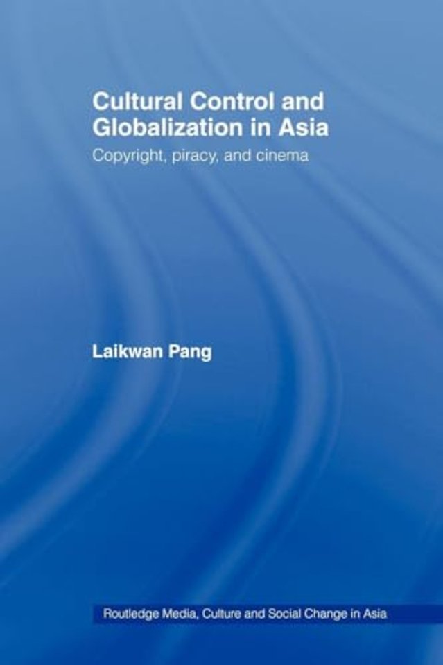 Cultural Control and Globalization in Asia