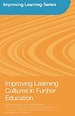 Improving Learning Cultures in Further Education
