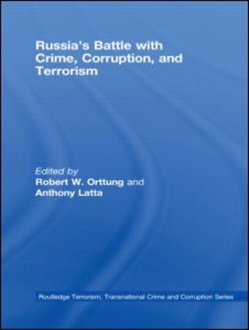 Russia's Battle with Crime, Corruption and Terrorism
