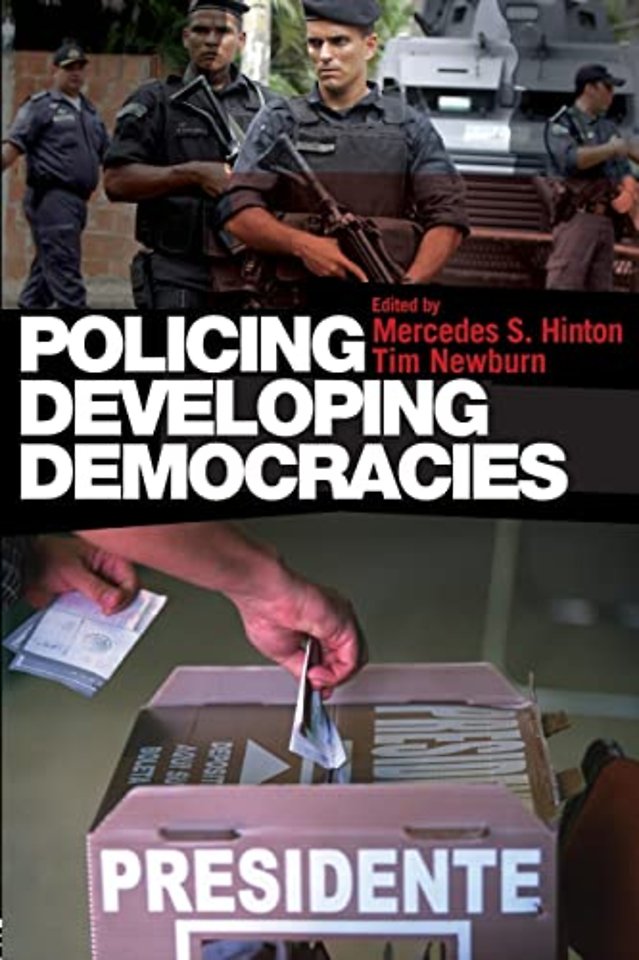 Policing Developing Democracies