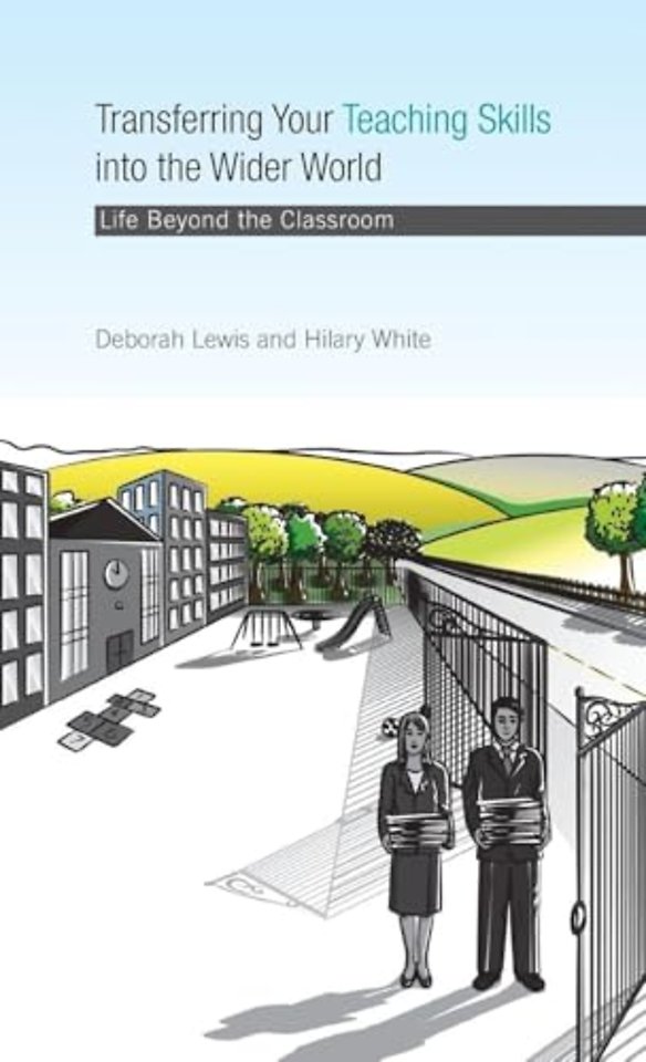 Transferring your Teaching Skills into the Wider World