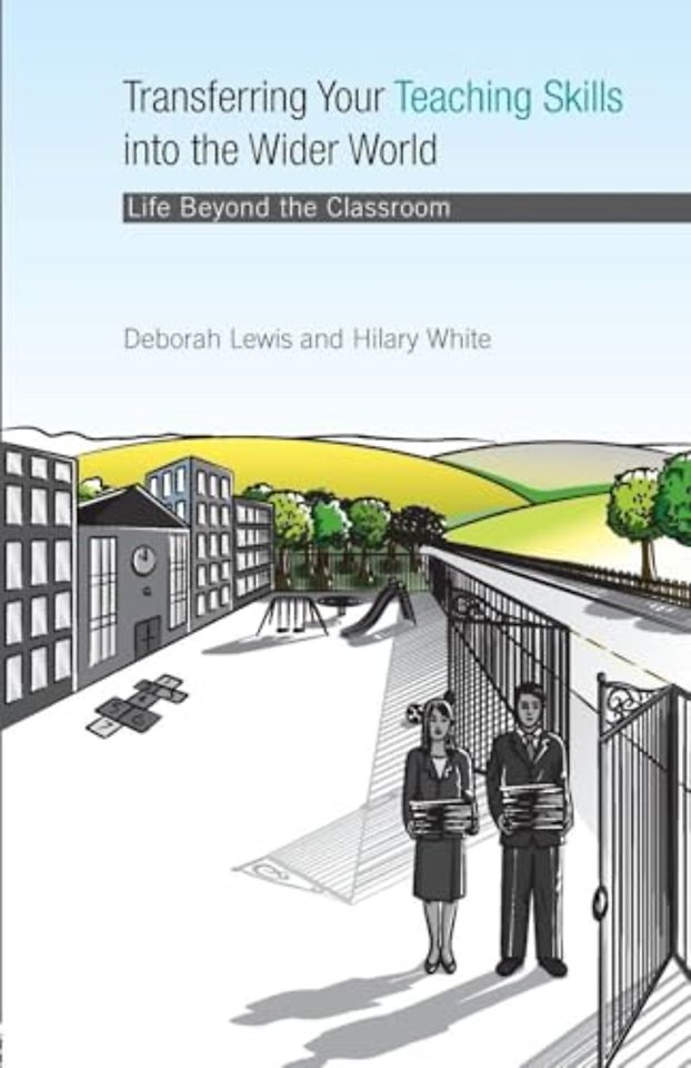 Transferring your Teaching Skills into the Wider World