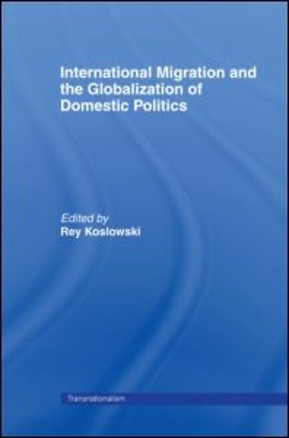 International Migration and Globalization of Domestic Politics