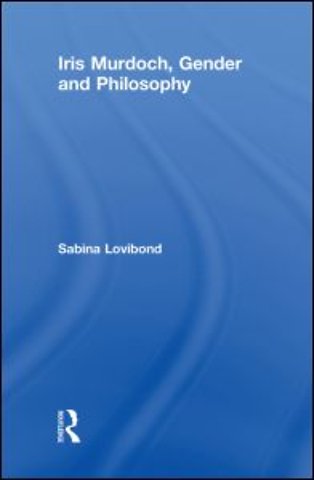 Iris Murdoch, Gender and Philosophy