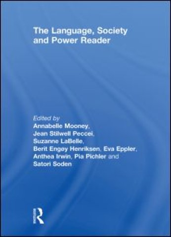 Language , Society and Power Reader