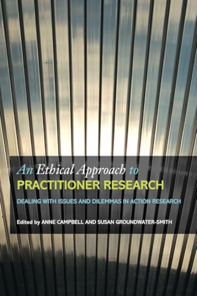 Ethical Approach to Practitioner Research