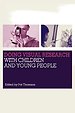 Doing Visual Research with Children and Young People