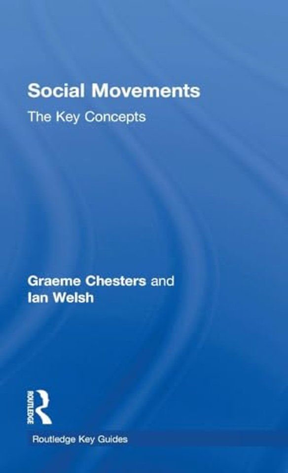 Social Movements: The Key Concepts