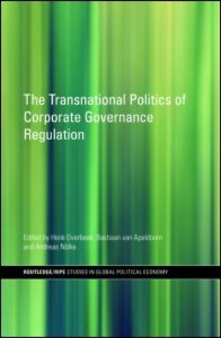 Transnational Politics of Corporate Governance Regulation
