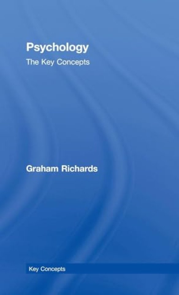 Psychology: The Key Concepts