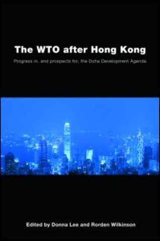 WTO after Hong Kong