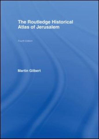 Routledge Historical Atlas of Jerusalem
