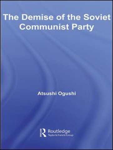 Demise of the Soviet Communist Party