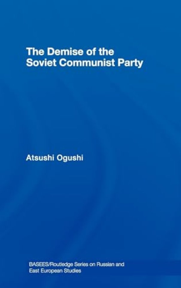 Demise of the Soviet Communist Party