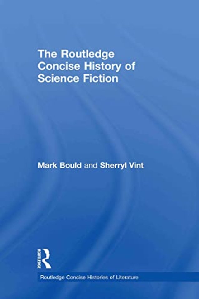 Routledge Concise History of Science Fiction