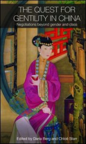 Quest for Gentility in China