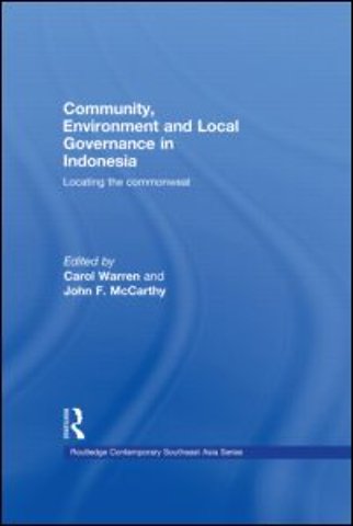 Community, Environment and Local Governance in Indonesia