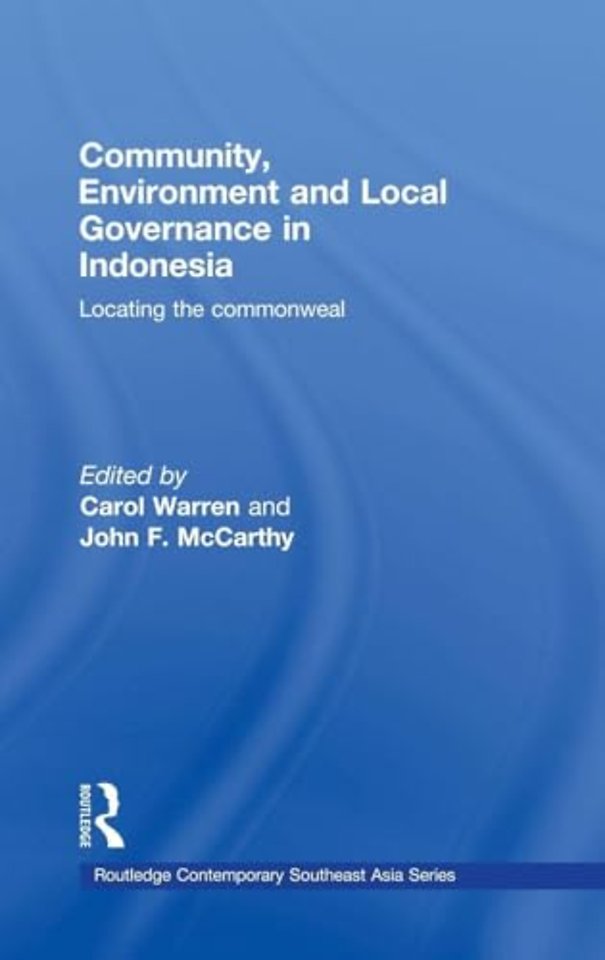Community, Environment and Local Governance in Indonesia